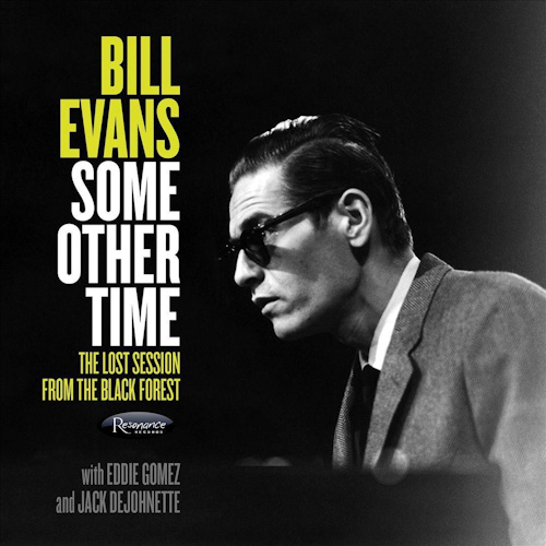 EVANS, BILL - SOME OTHER TIME: THE LOST SESSION FROM THE BLACK FOREST -CD-EVANS, BILL - SOME OTHER TIME - THE LOST SESSION FROM THE BLACK FOREST -CD-.jpg